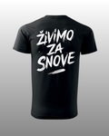 ŽIVIMO ZA SNOVE
